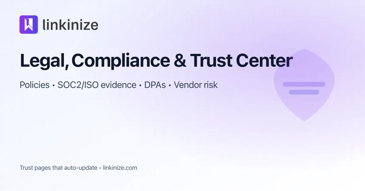Legal, Compliance & Trust
